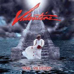 Valentine (USA) : Soul Salvation
